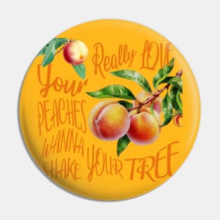 Love your peaches Pin