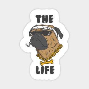 Pug Life Magnet