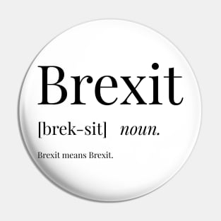 Brexit Definition Pin