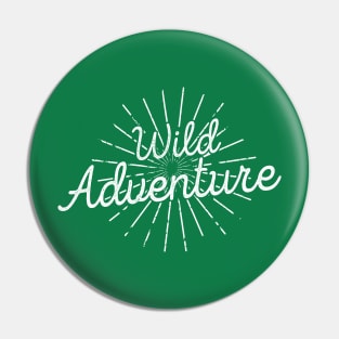 Wild Adventure Pin