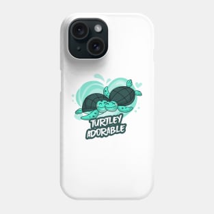 Turtley Adorable Cute Funny Turtle Phone Case