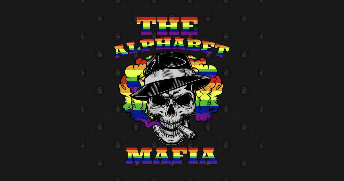 THE ALPHABET MAFIA, GAY BOSS - The Alphabet Mafia - T ...