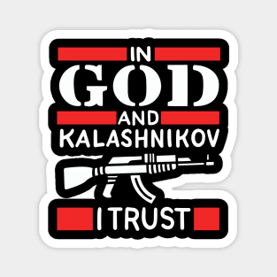 Ak 47 As Reliable As God Magnet