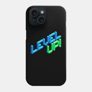 LEVEL UP Phone Case