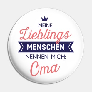 Meine Lieblingsmenschen nennen mich Oma Pin