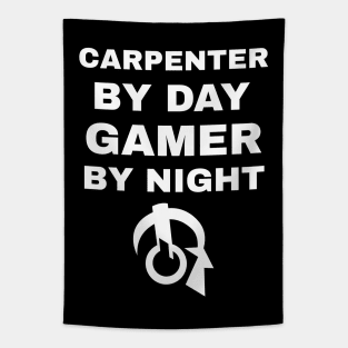 Carpenter By Day Gamer By Night Tapestry