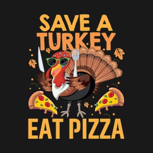 Turkey Eat Pizza Vegan Kids Funny Thanksgiving Women Men T-Shirt