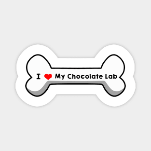 I love My Chocolate Lab Magnet