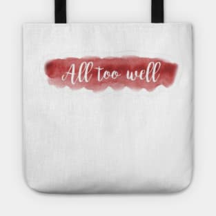 All Too Well Tote