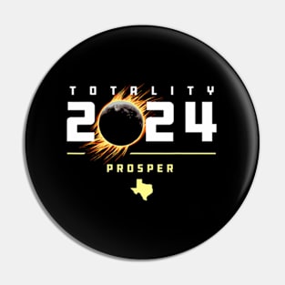 Prosper Texas 2024 Total Solar Eclipse Pin