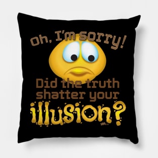 Sorry Illusion Pillow