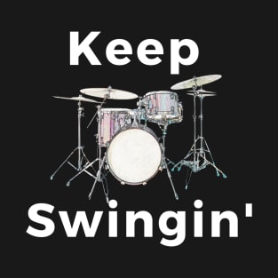 Keep Swingin' T-Shirt