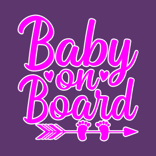 Baby on Board pink for girls T-Shirt