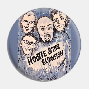 Hootie & the Blowfish Pin