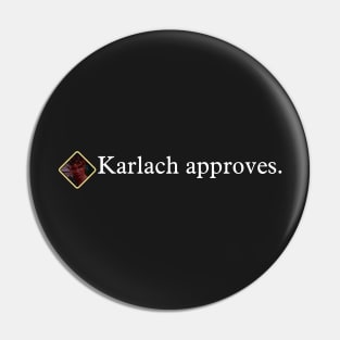 Karlach approves ~ Baldur's Gate 3 Pin