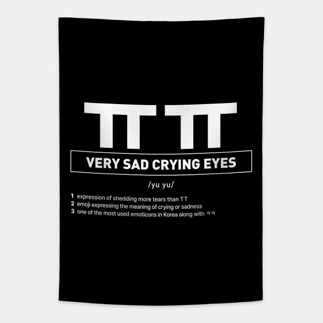 Crying Tears ㅠㅠ Korean Emoticon Tapestry by SIMKUNG