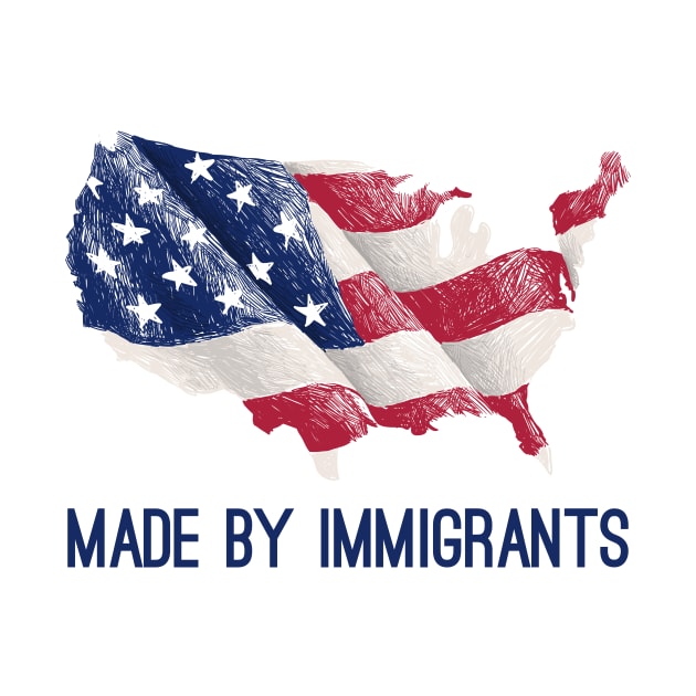 made by immigrants by GOG designs