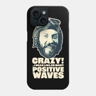 oddball from kellys heroes positive waves Phone Case