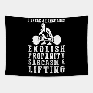 Lifting and Laughing! Funny '4 Languages' Sarcasm Lifting Tee & Hoodie Tapestry