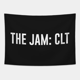 THE JAM: CLT Tapestry