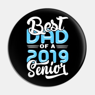Best Dad of a 2019 Senior Pin
