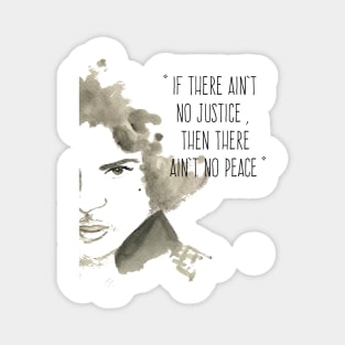 No Justice, No Peace Magnet