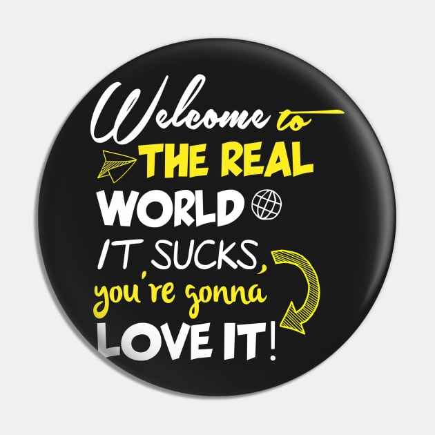 Welcome to the real world Pin by behindthefriends