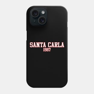 Santa Carla 1987 Phone Case