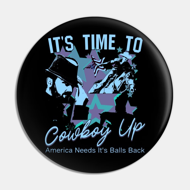 It's Time To Cowboy Up - Part 2: The Sequel Pin by blueversion