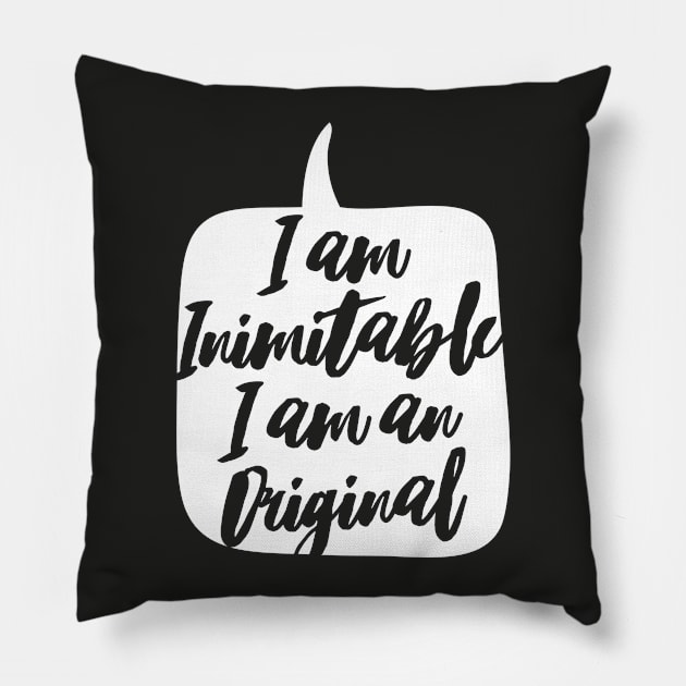 I am Inimitable Pillow by FandomFeelsPH07