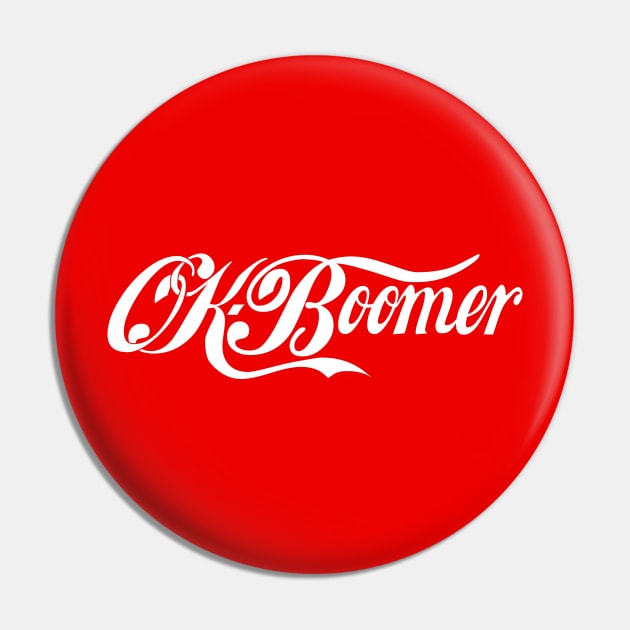 OK Boomer Pin by DavidCentioli