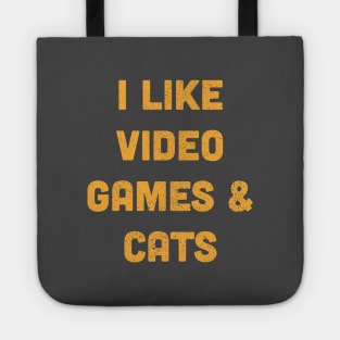 I Like Video Games & Cats Tote