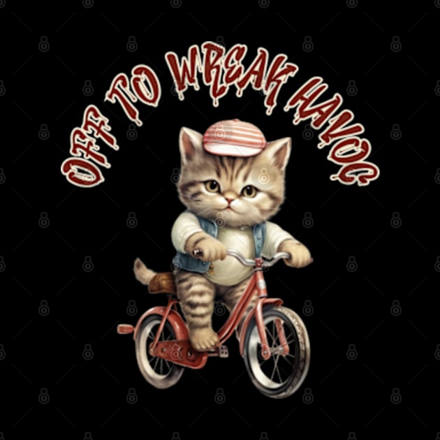 Off to Wreak Havoc Vintage Cat on Bicycle Funny Sarcasm by Lavender Celeste