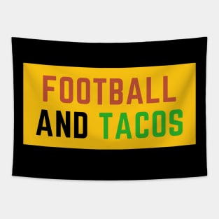 Football And Tacos Tapestry