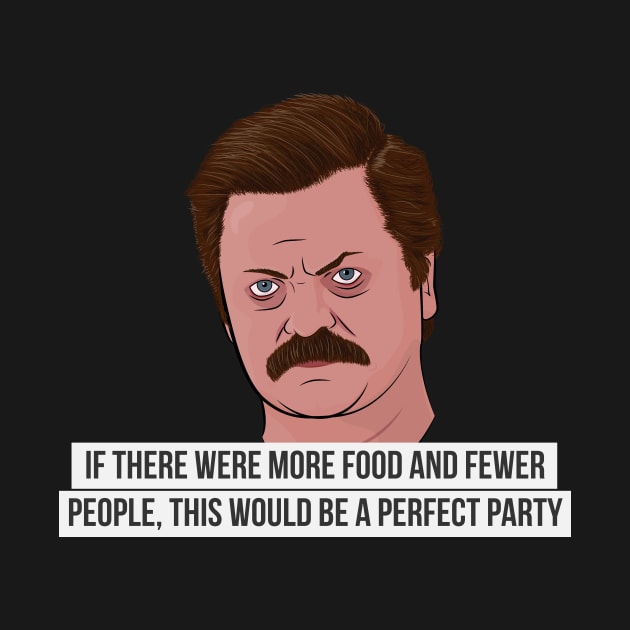 Ron Swanson - Perfect Party by BluPenguin