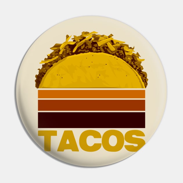 Tacos Pin by Styleuniversal