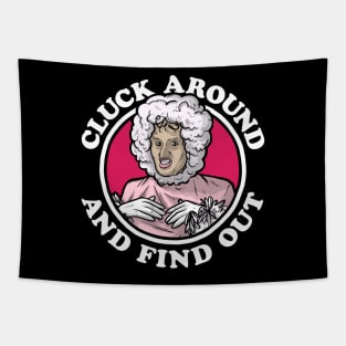 Cluck Around & Find Out (Chicken Lady) Tapestry