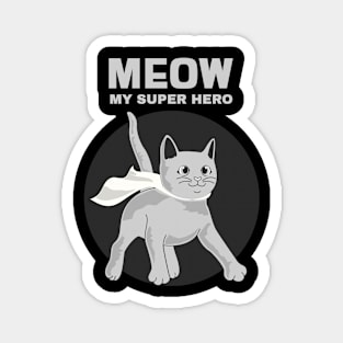 Cat Moew Hero Magnet