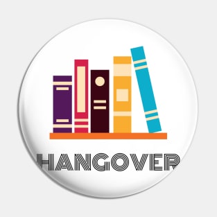 Books hangover Pin