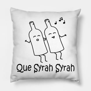 Que Syrah Syrah Pillow