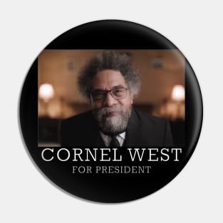 cornel west for president Pin