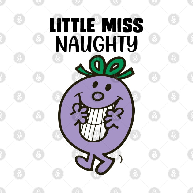 LITTLE MISS NAUGHTY by reedae