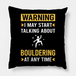 Warning Bouldering Rock Climbing Pillow