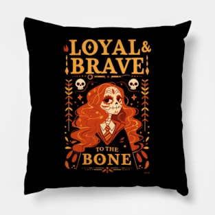 Loyal & Brave to the Bone - Day of the Dead - Skeleton - Fantasy Pillow