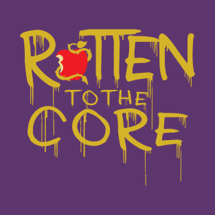 Rotten to the Core T-Shirt