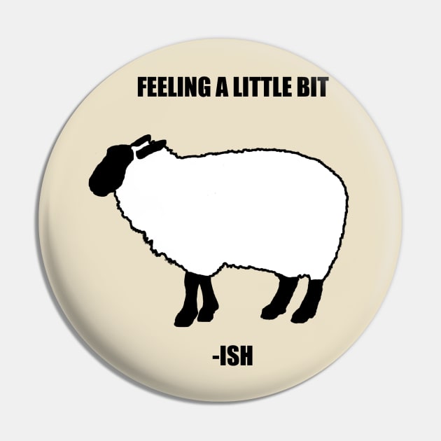 Feeling a Little Bit Sheep-ish Pin by domanidream