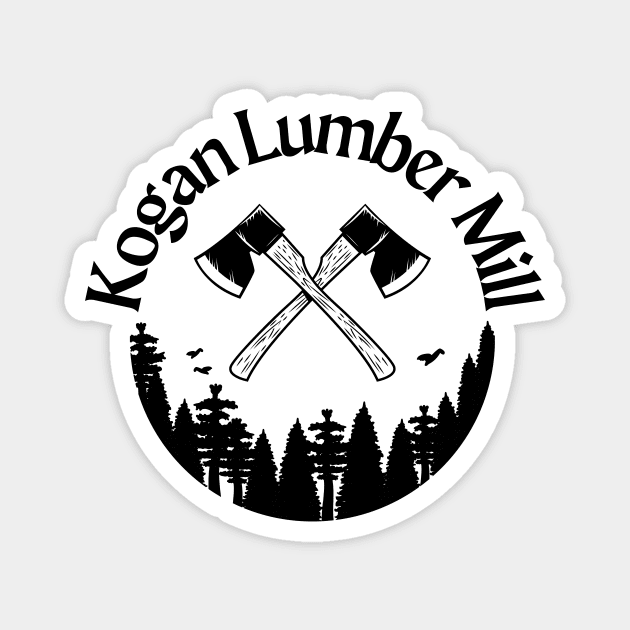 Kogan's Lumber Mill Magnet by momothistle