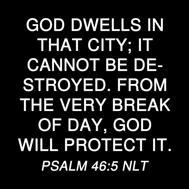 Psalm 46:5 Bible Verse NLT Scripture by Holy Bible Verses