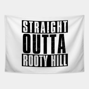 STRAIGHT OUTTA ROOTY HILL Tapestry