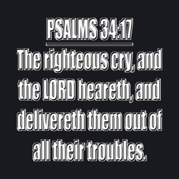 Psalm 34:17 KJV by Holy Bible Verses